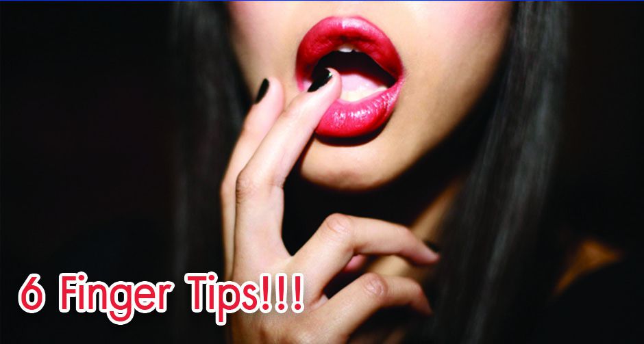 6 Finger Tips!!!