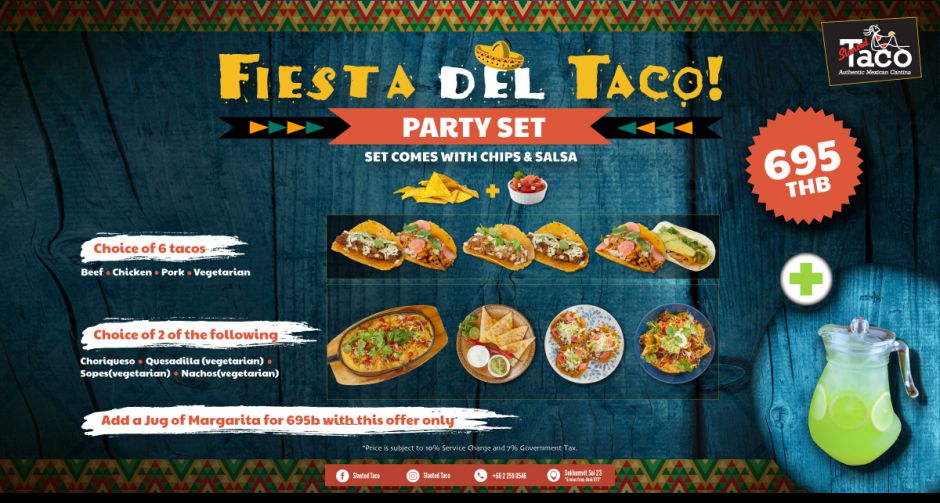 เซ็ตอาหารเม็กซิกันสุดคุ้ม Fiesta Del Taco Party ณ  ร้าน Slanted Taco