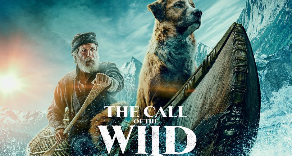 จากนวนิยายชื่อดังสุดคลาสสิคสู่ภาพยนตร์สุดอบอุ่นหัวใจ "The Call of the Wild เสียงเพรียกจากพงไพร" 27 ก.พ. ในโรงภาพยนตร์