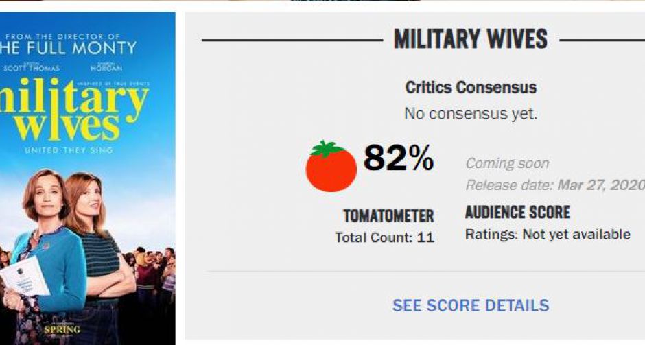 "Military Wives" ภาพยนตร์ฟีลกู๊ดส่งต่อกำลังใจด้วยเสียงเพลง กวาดคะแนนจากมะเขือเทศสูงแบบไม่มีตก
