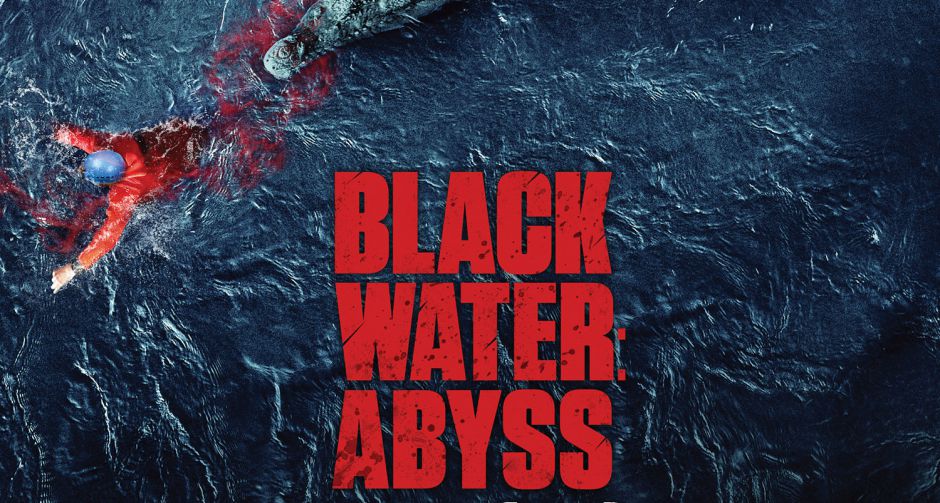 สานต่อความระทึก  กับดักมรณะครั้งใหม่ ที่รอขย้ำทุกชีวิตลงนรก  ใน Black Water: Abyss (กระชากนรก โคตรไอ้เข้)