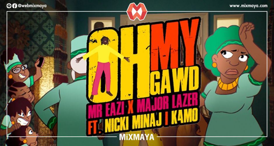 Major Lazer & Mr Eazi จับคาแรคเตอร์มาแปลงเป็นการ์ตูน ในมิวสิกวิดีโอเพลง Oh My Gawd feat. Nicki Minaj & K4mo