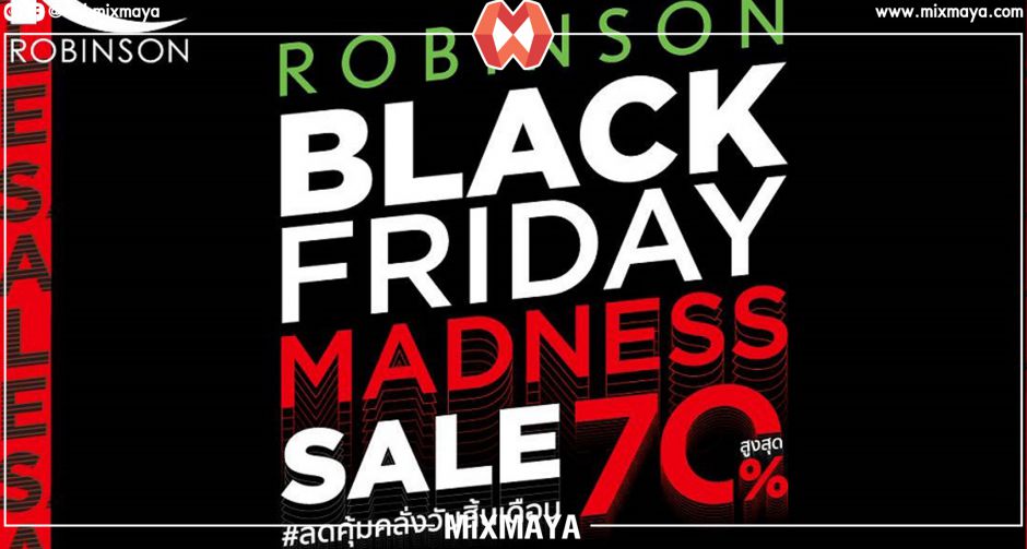ROBINSON BLACK FRIDAY MADNESS SALE #ลดคุ้มคลั่งวันสิ้นเดือน