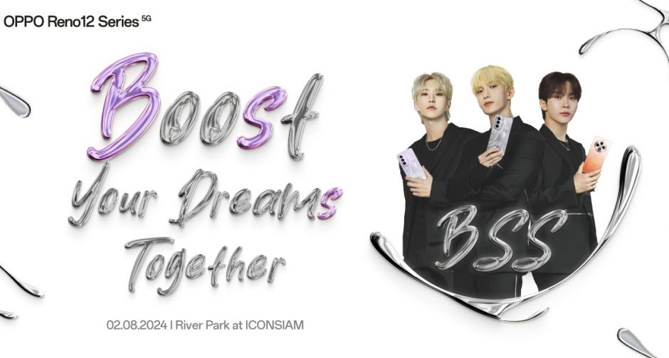 ออปโป้ เตรียมเซอร์ไพรส์ใหญ่ พาหนุ่มๆ BSS บินลัดฟ้าจากเกาหลีใต้มาเซอร์ไพรส์แฟนๆ ในงาน Boost Your Dreams Together