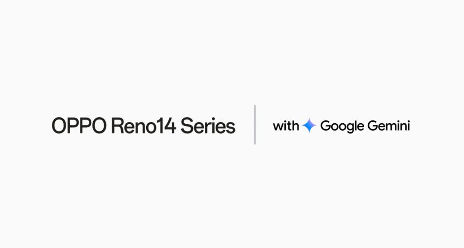 OPPO Reno14 Series 5G ผนึกกำลัง Google Gemini เชื่อมต่อแอปฯ หลักง่ายขึ้นด้วย AI เพื่อประสบการณ์อัจฉริยะที่เหนือกว่า