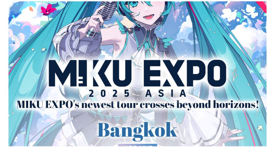 HATSUNE MIKU EXPO 2025 ASIA  การกลับมาของ Hatsune Miku! พร้อมพาทัวร์ 7 เมืองทั่วเอเชีย สู่โลกแห่งเสียงเพลง